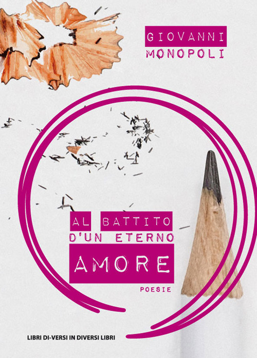 Al battito d'un eterno amore