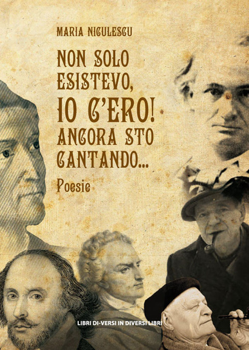 Non solo esistevo, io c'ero! Ancora sto cantando...