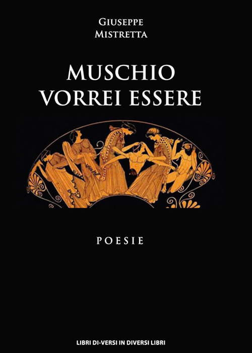 Muschio vorrei essere