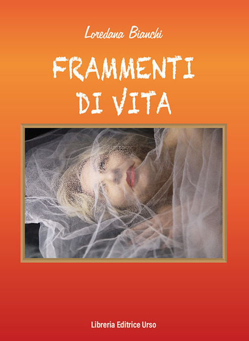 Frammenti di vita