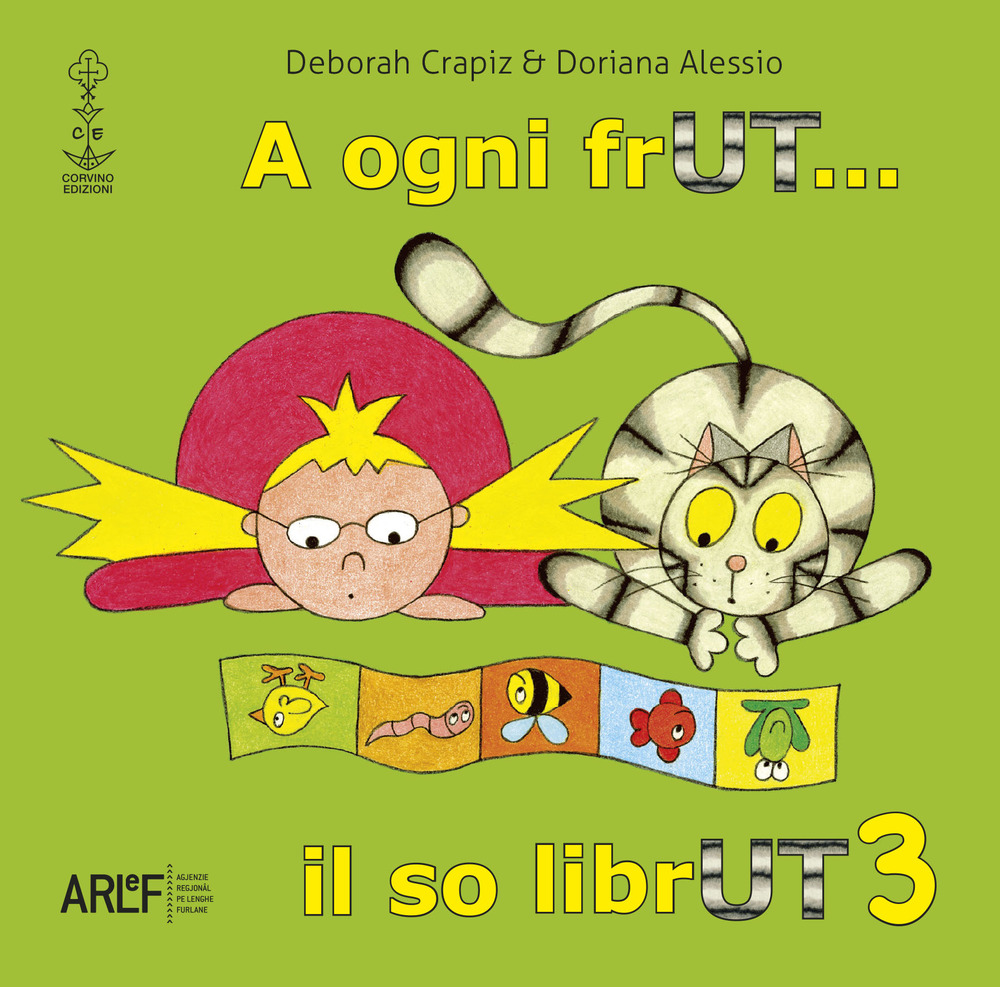 A ogni frUT... il so librUT. Vol. 3