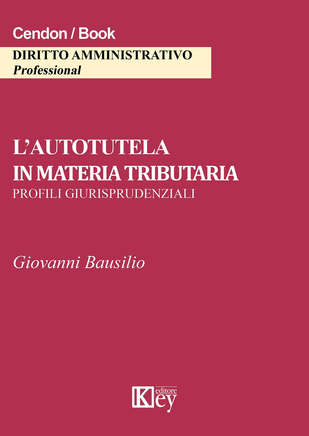 L'autotutela in materia tributaria. Profili giurisprudenziali