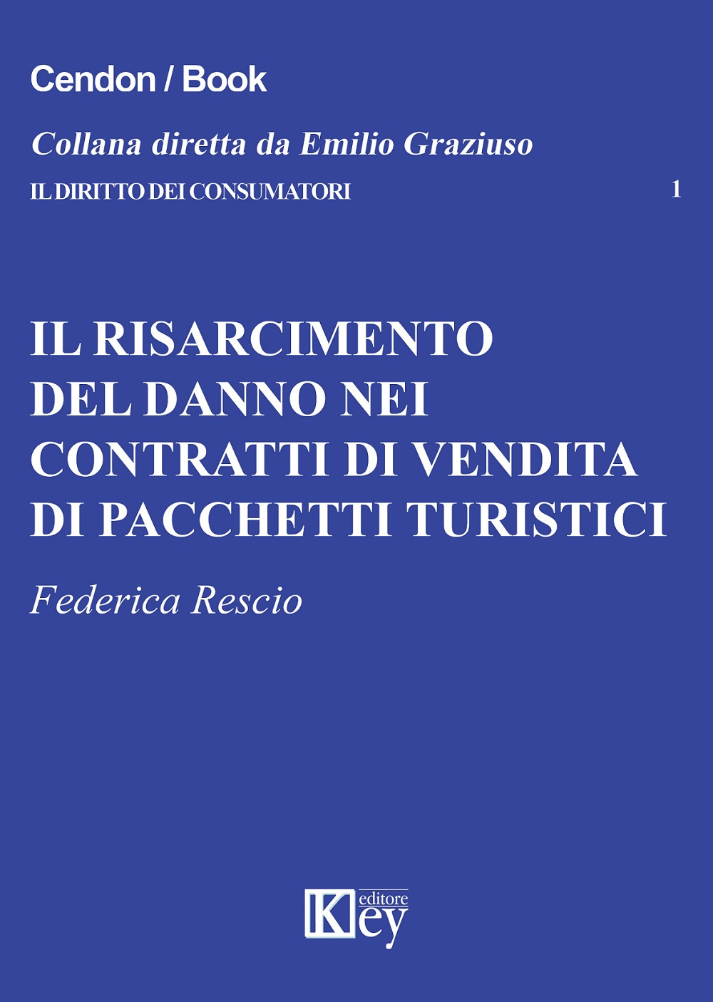 Il risarcimento del danno nei contratti di vendita di pacchetti turistici