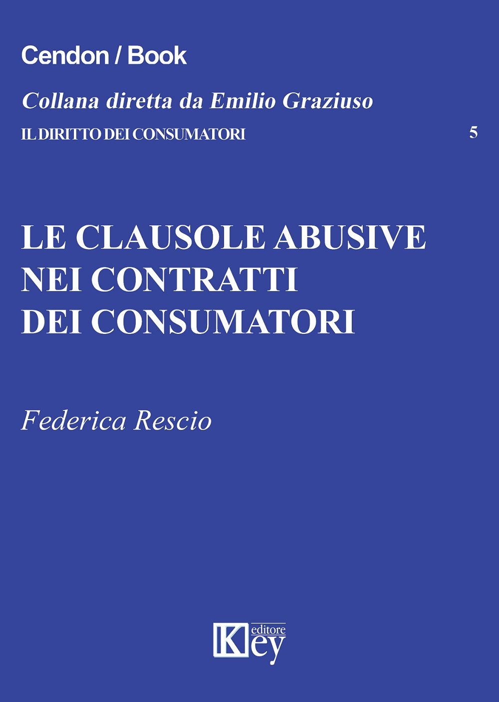 Le clausole abusive nei contratti dei consumatori