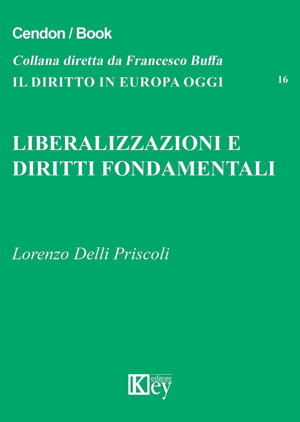 Liberalizzazioni e diritti fondamentali