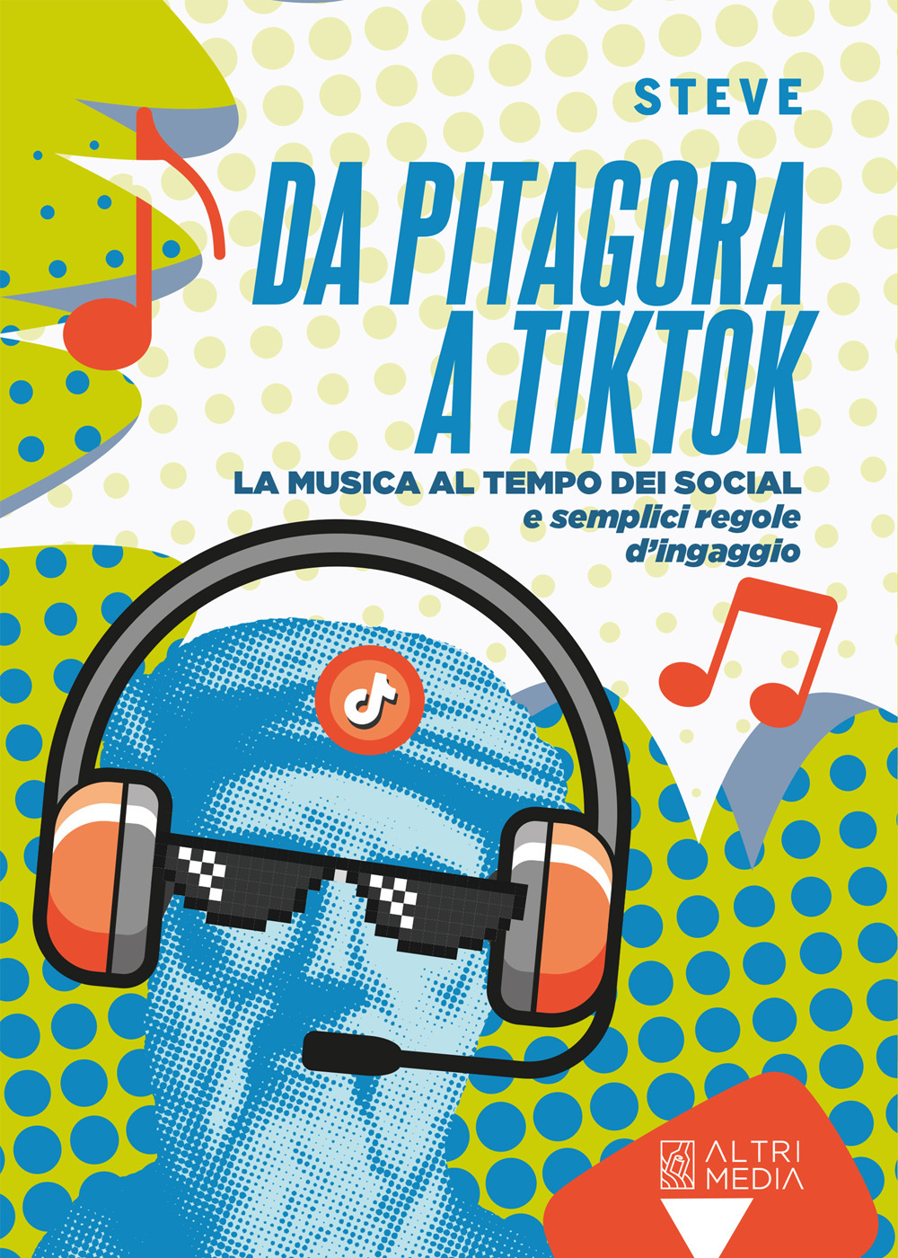 Da Pitagora a Tik Tok. La musica ai tempi dei social e semplici regole di ingaggio