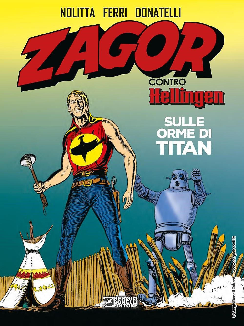 Zagor contro Hellingen. Vol. 1: Sulle orme di Titan