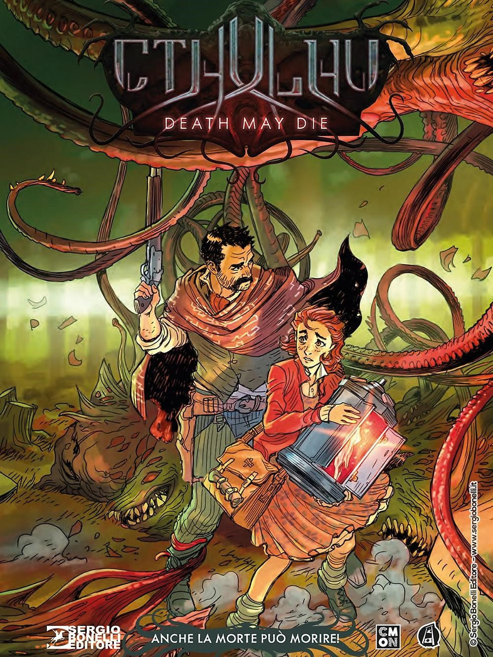 Cthulhu. Death may die. Vol. 1: Anche la morte può morire!