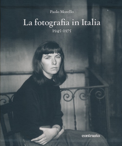 La fotografia in Italia (1945-1975)