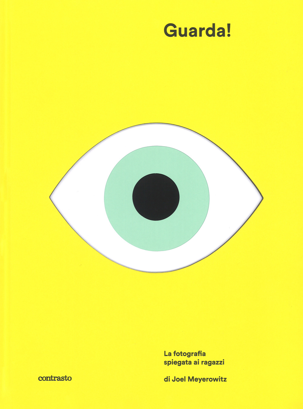 Guarda! La fotografia spiegata ai ragazzi