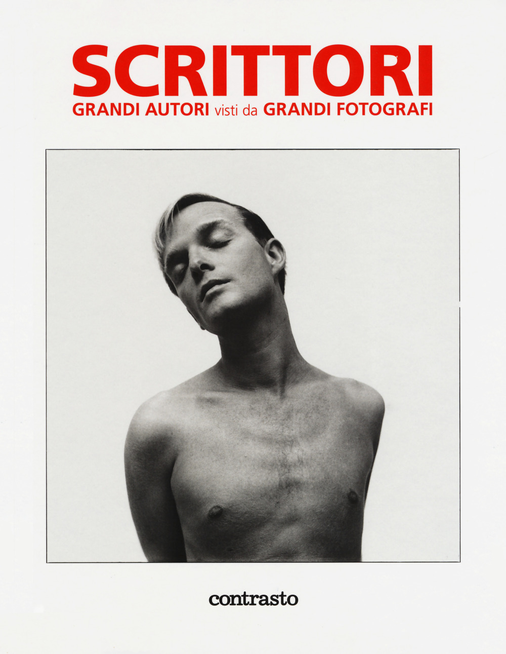 Scrittori. Grandi autori visti da grandi fotografi