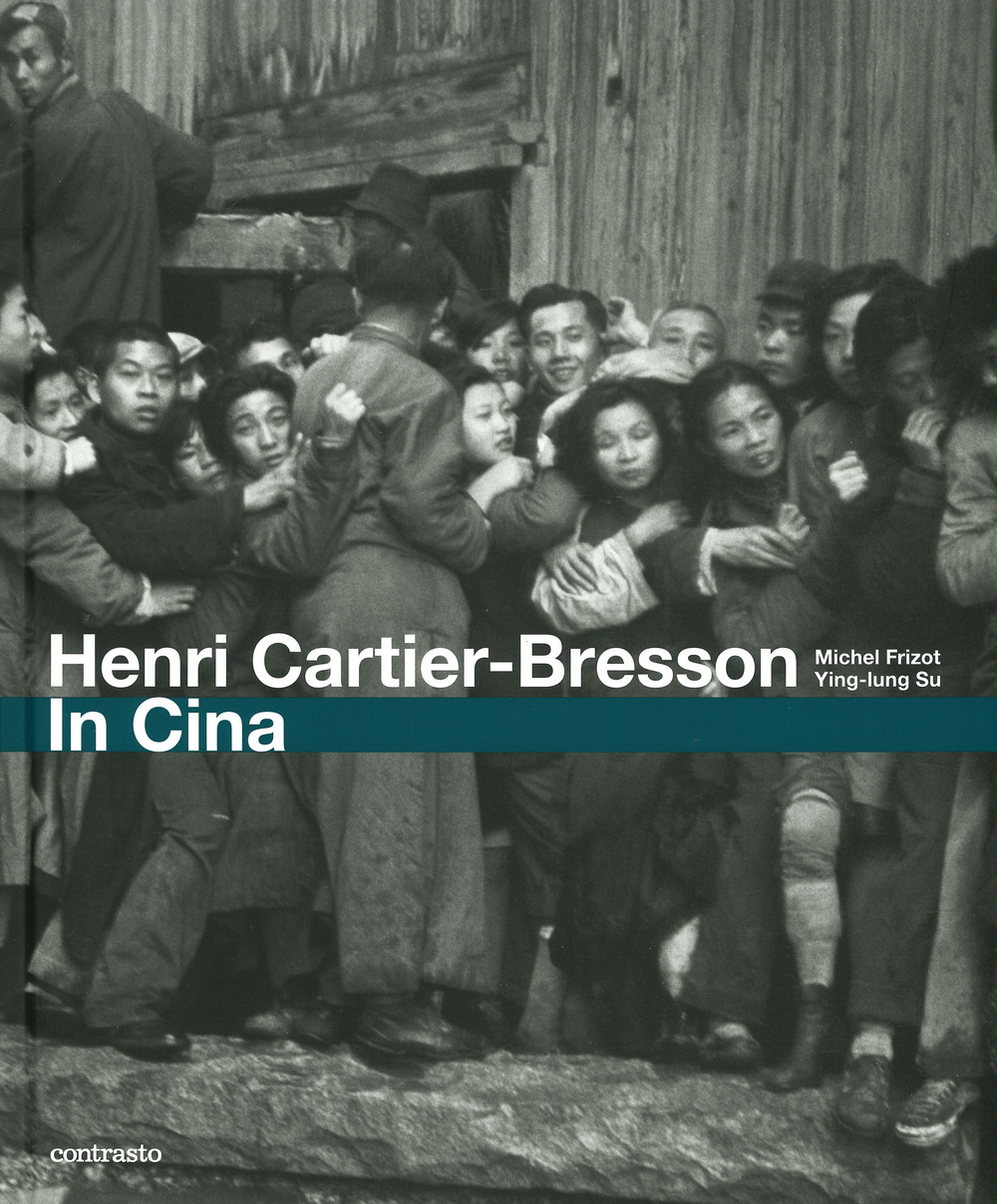 Henri Cartier-Bresson. In Cina
