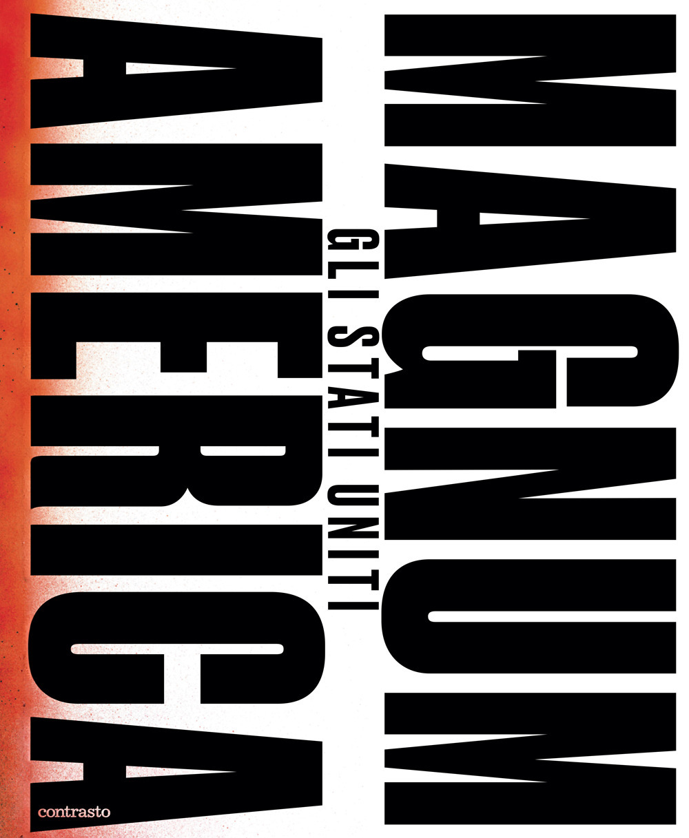 Magnum America. Gli Stati Uniti