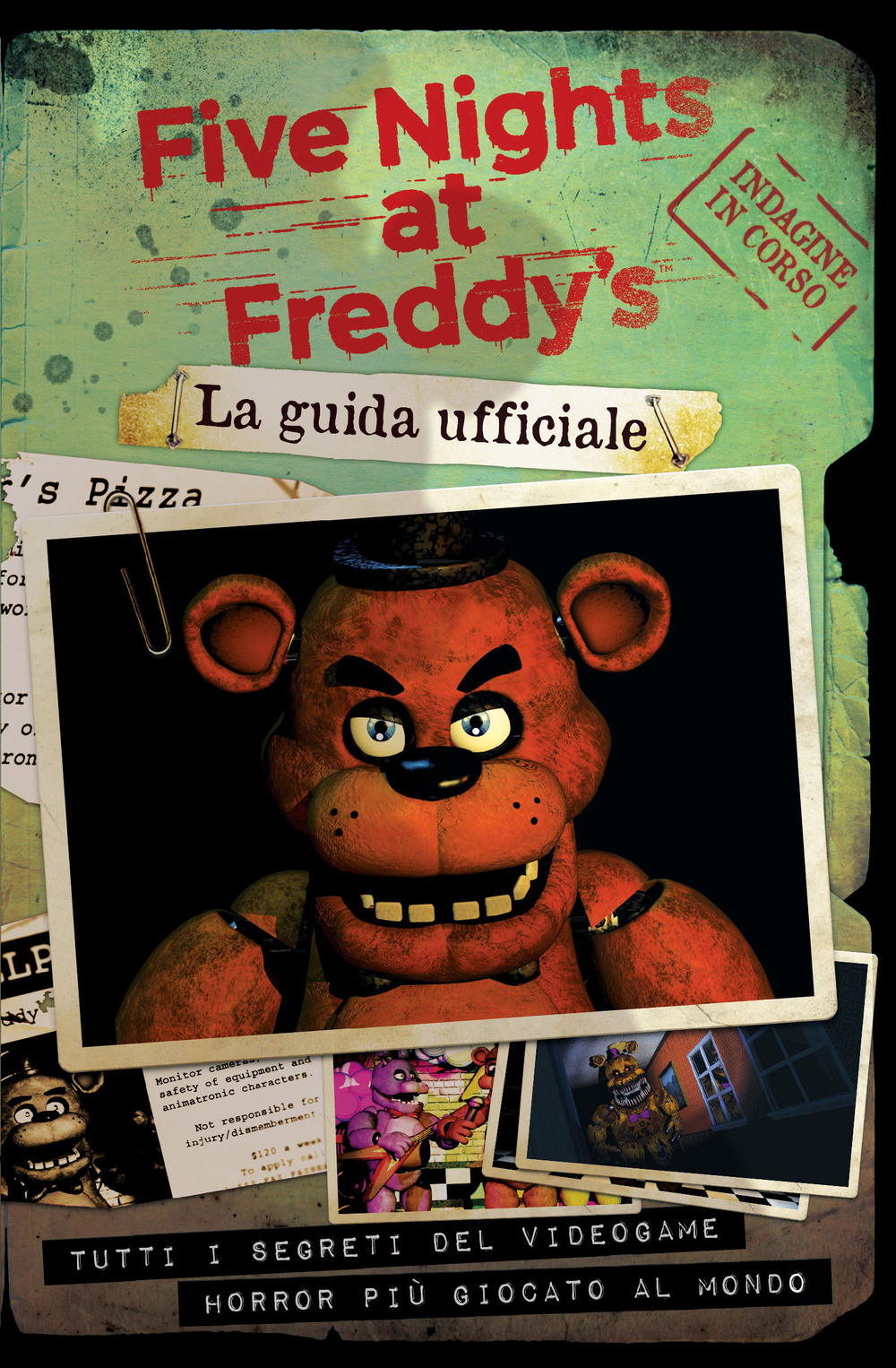 Five nights at Freddy’s. La guida ufficiale
