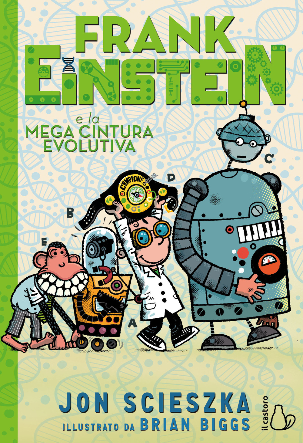 Frank Einstein e la mega cintura evolutiva