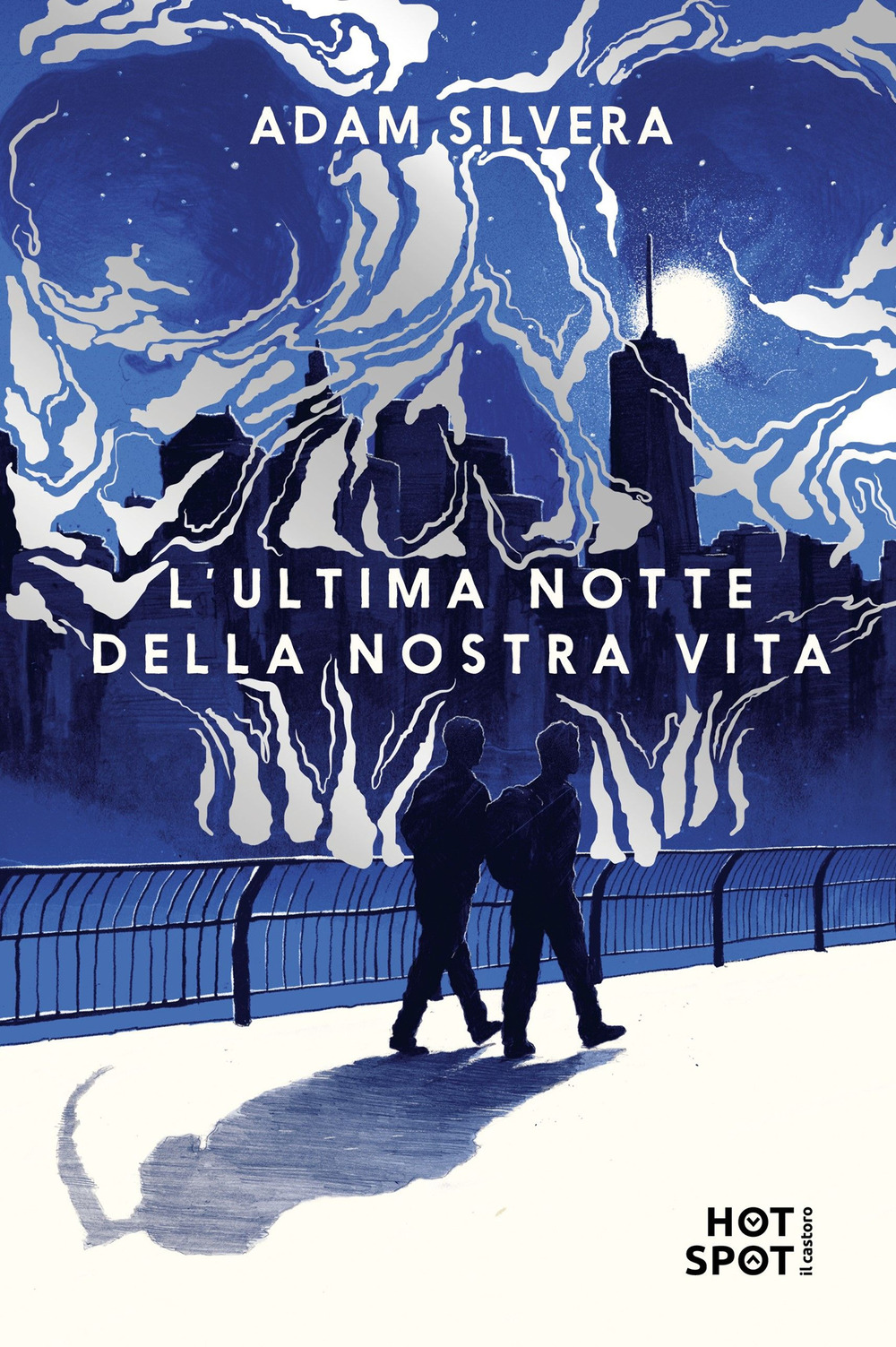 L'ultima notte della nostra vita