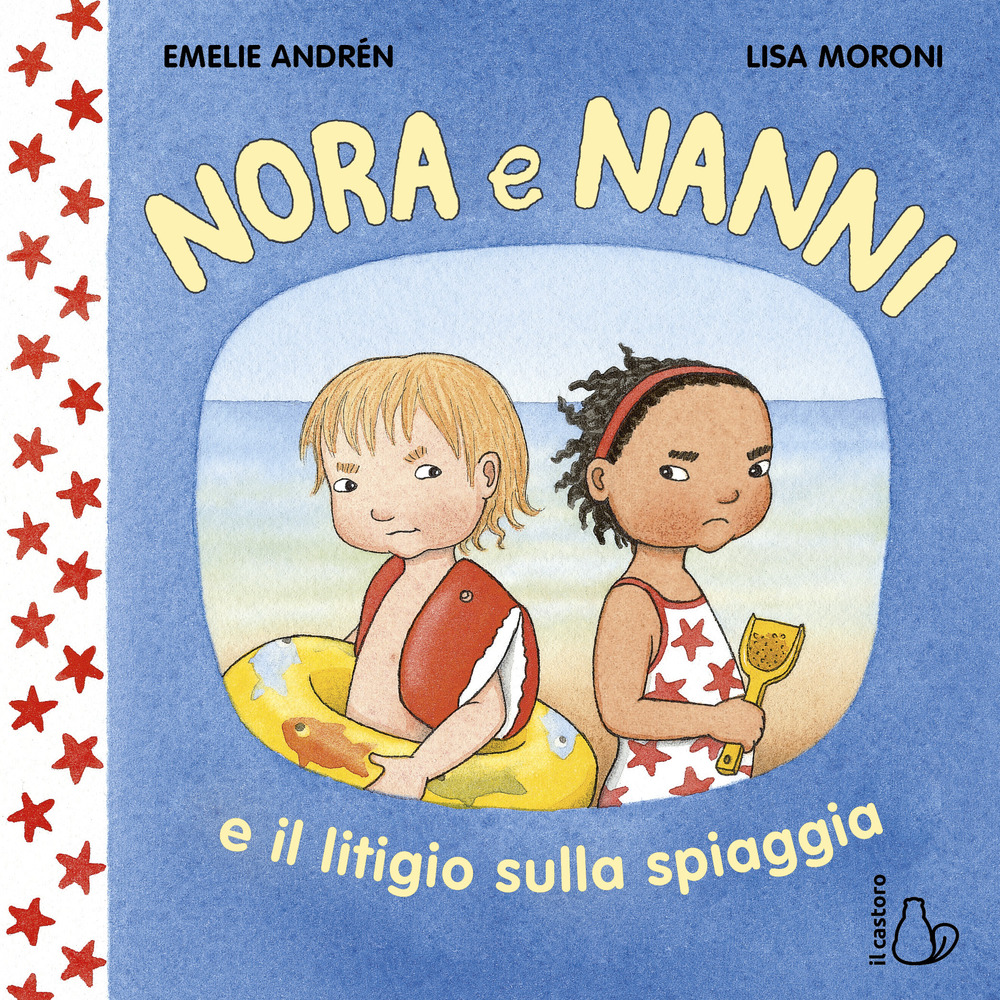 Nora e Nanni e il litigio sulla spiaggia