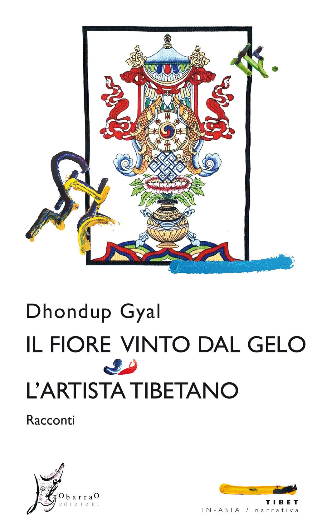 Il fiore vinto dal gelo-L'artista tibetano
