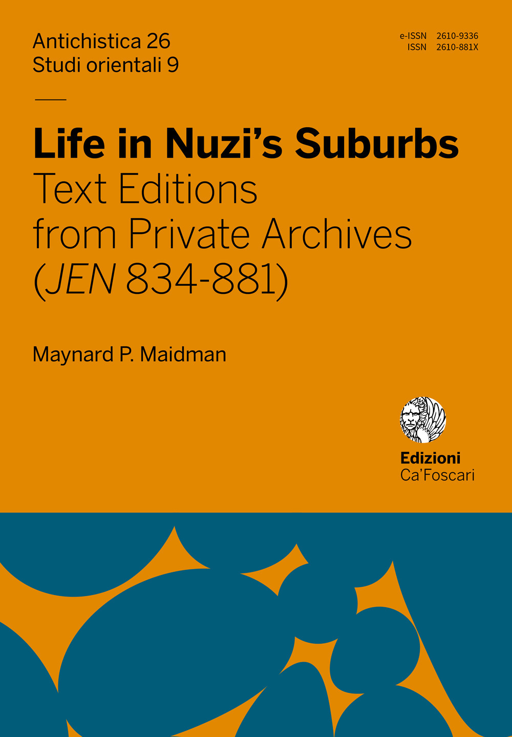 Life in Nuzi’s Suburbs. Text editions from private archives (JEN 834-881)