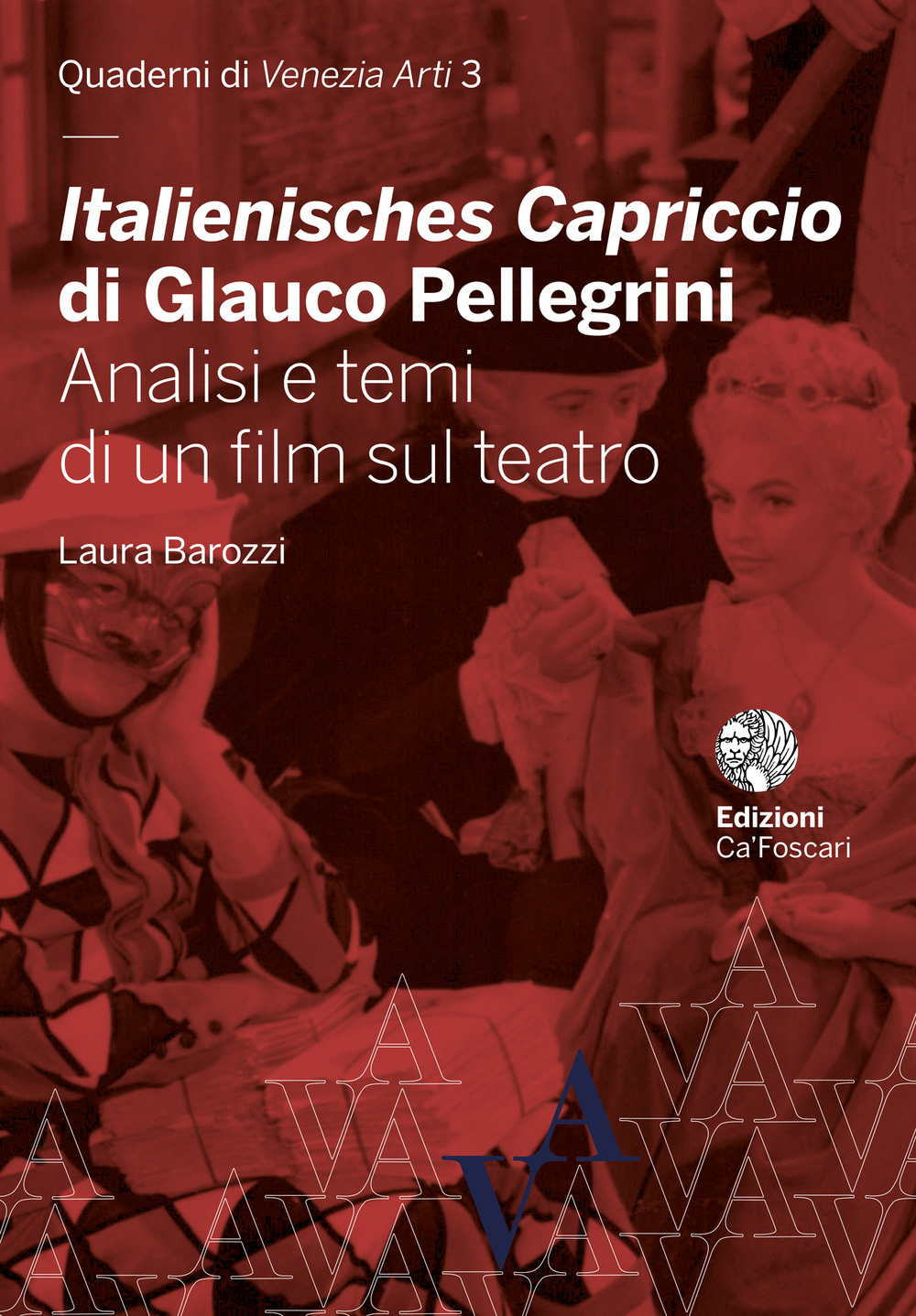 Italienisches Capriccio di Glauco Pellegrini. Analisi e temi di un film sul teatro