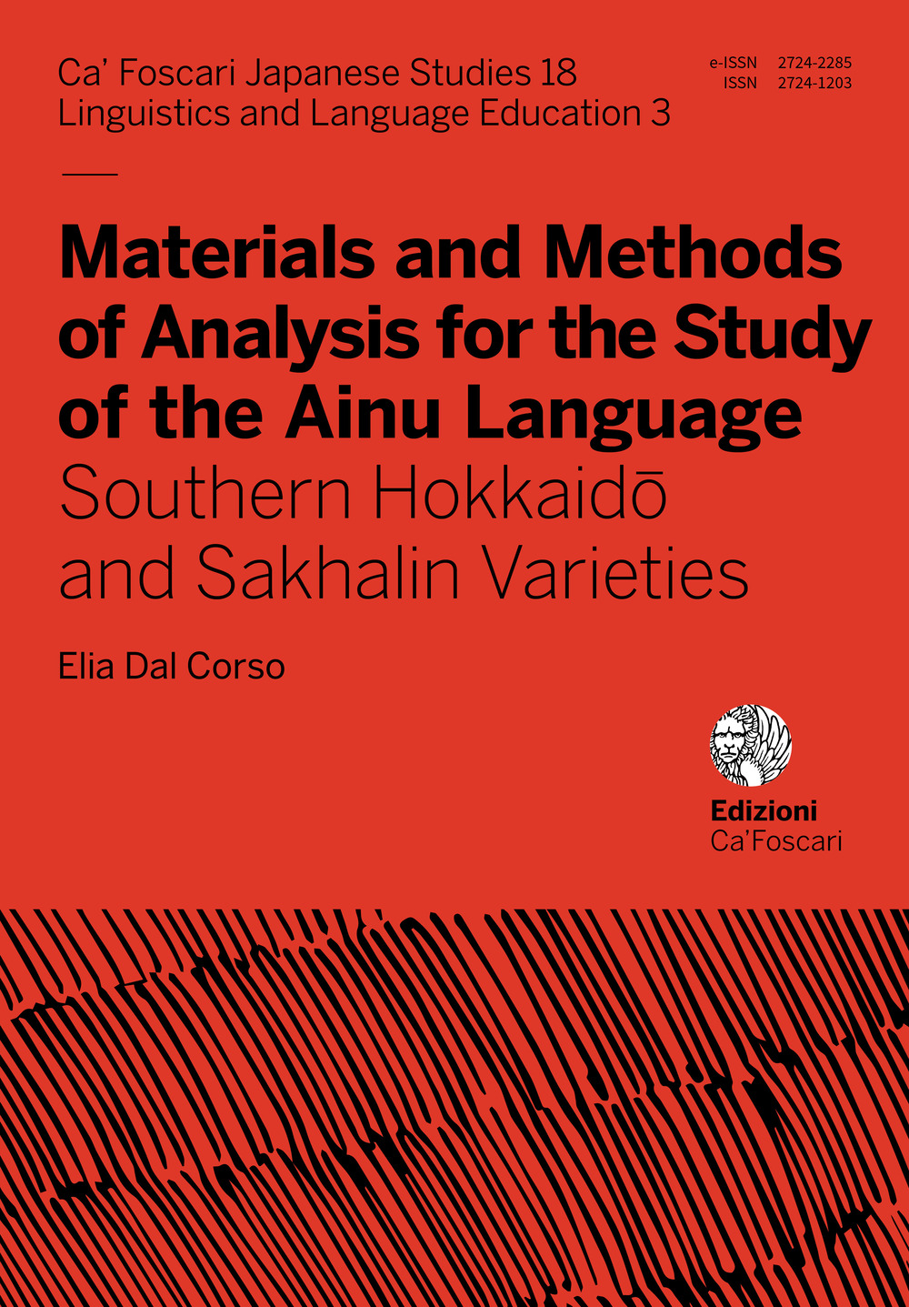 Materials and methods of analysis for the study of the Ainu language. Southern Hokkaidō and Sakhalin varieties