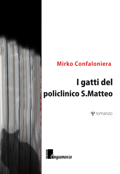 I gatti del policlinico S. Matteo