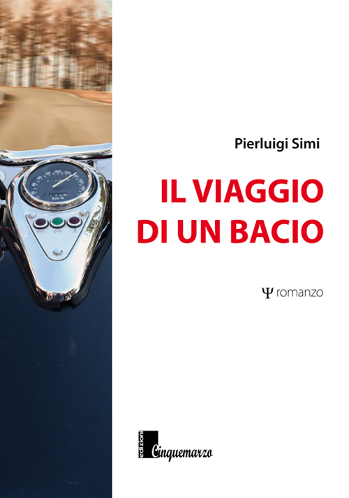 Il viaggio di un bacio