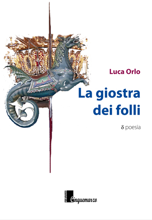 La giostra dei folli