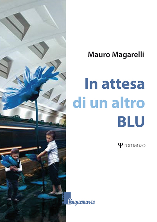 In attesa di un altro blu