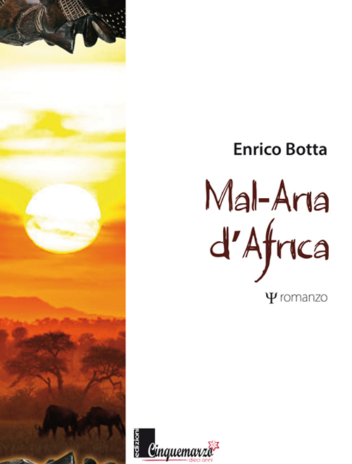 Mal-Aria d'Africa