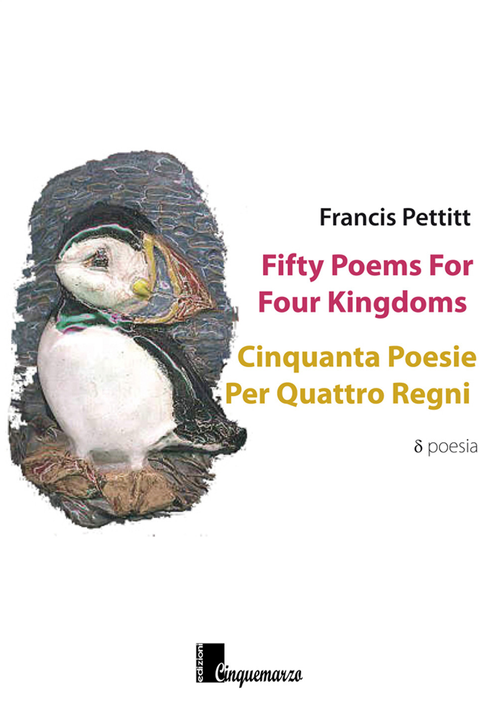 Fifty poems for four kingdoms-Cinquanta poesie per quattro regni