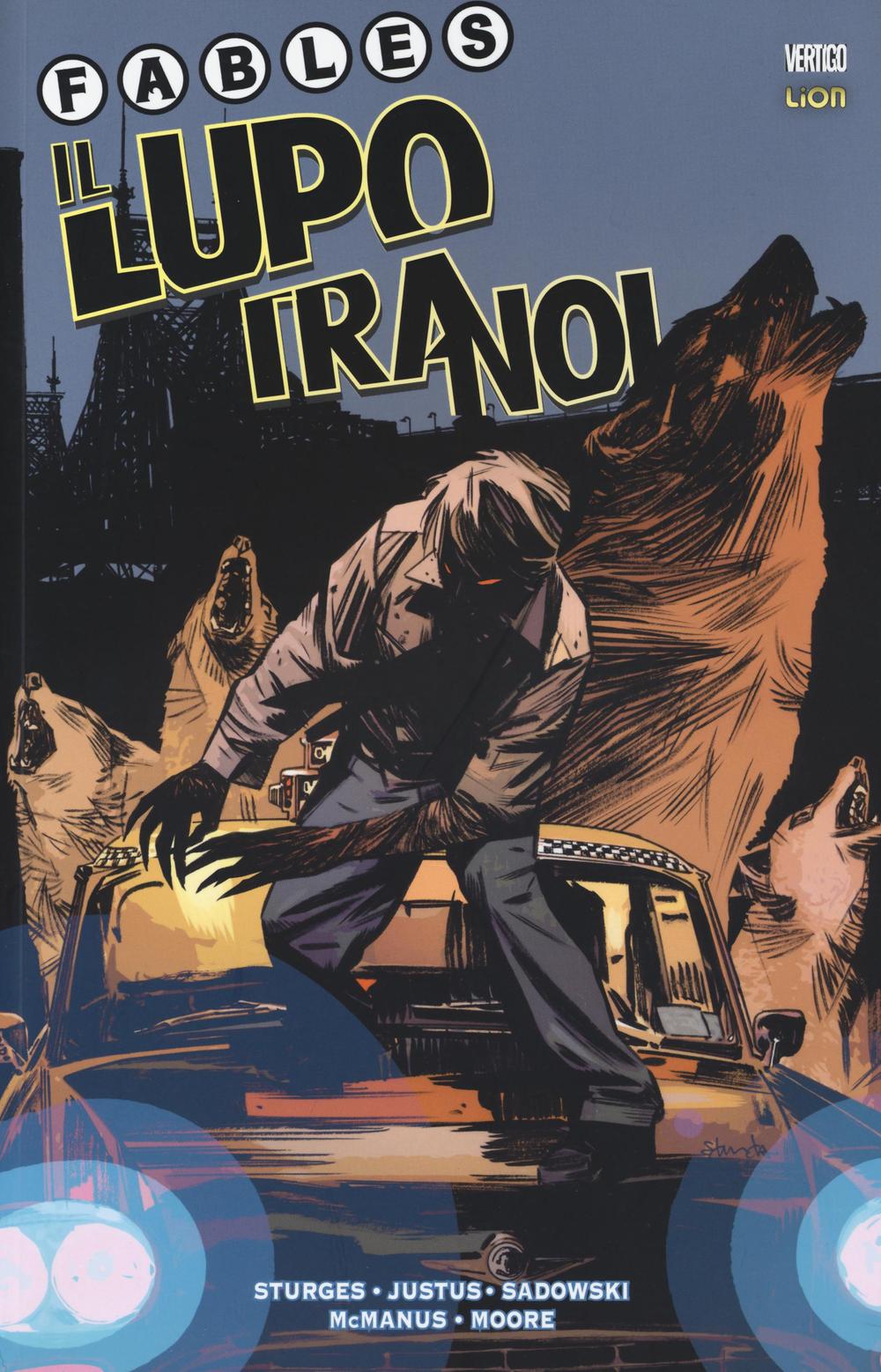 Il lupo tra noi. Fables. Vol. 1