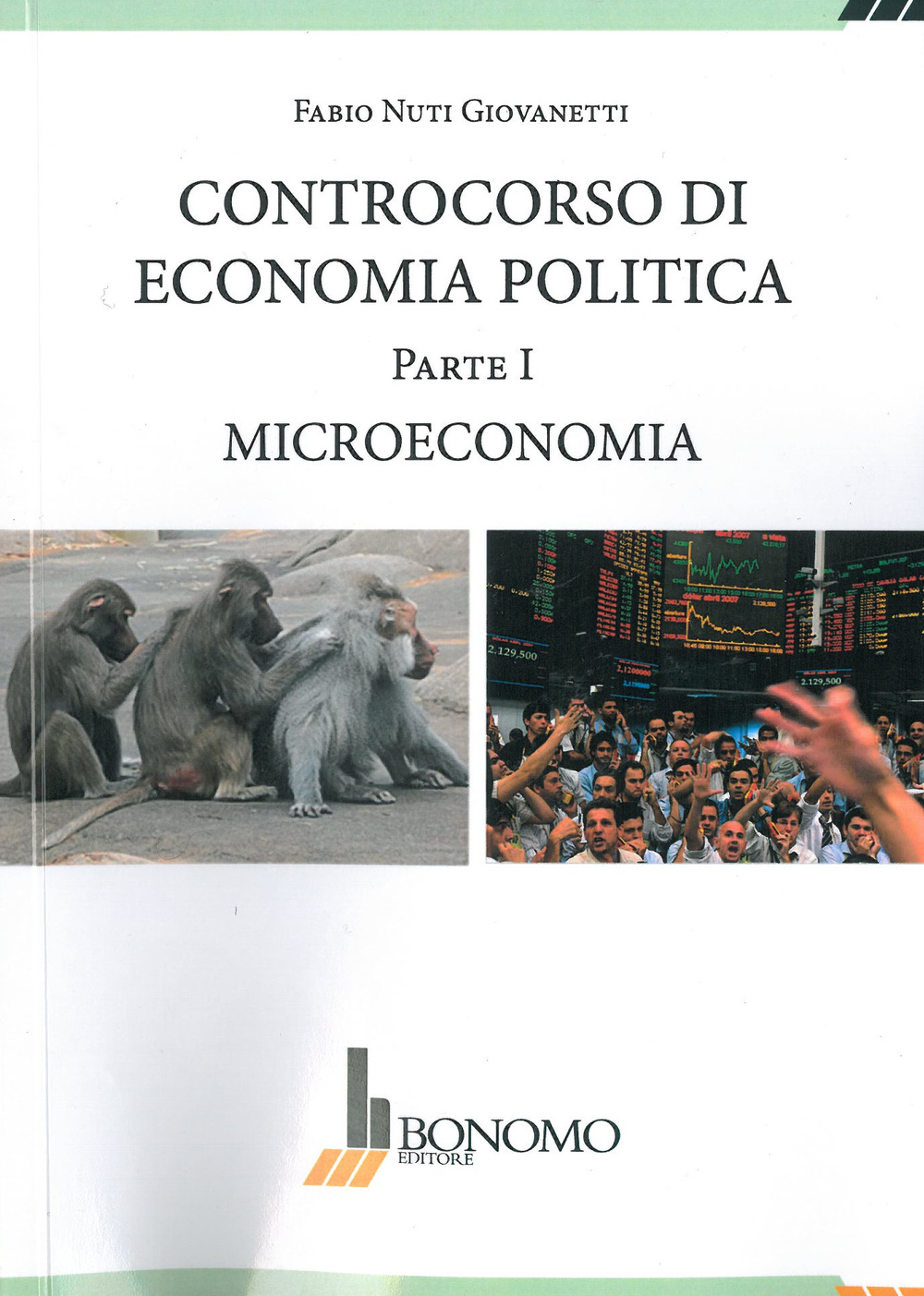 Controcorso di economia politica. Vol. 1: Microeconomia