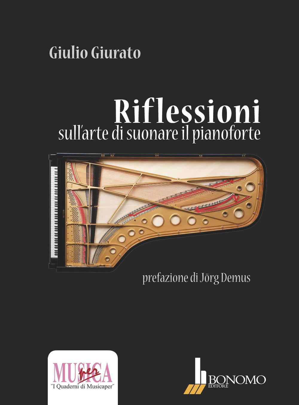 Riflessioni sull'arte di suonare il pianoforte