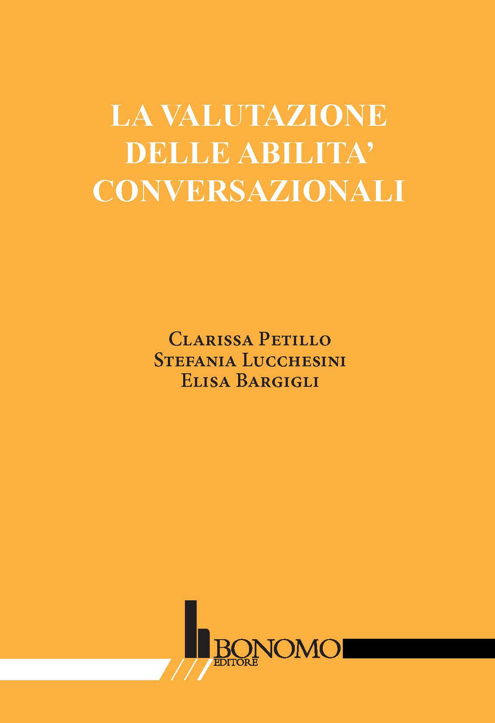 La valutazione delle abilità coversazionali