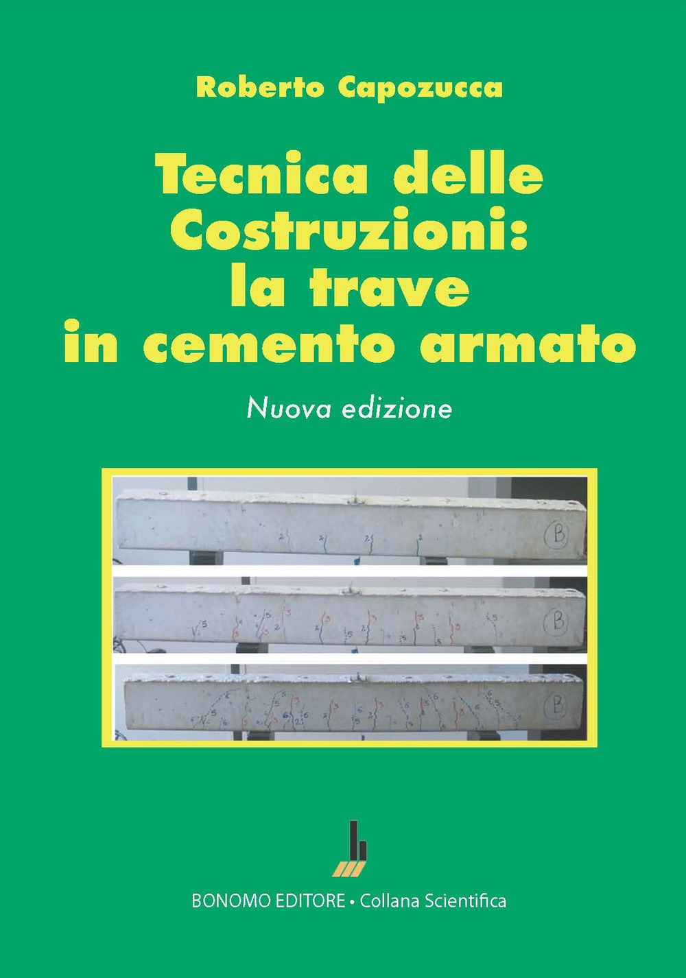 Tecnica delle costruzioni: la trave in cemento armato