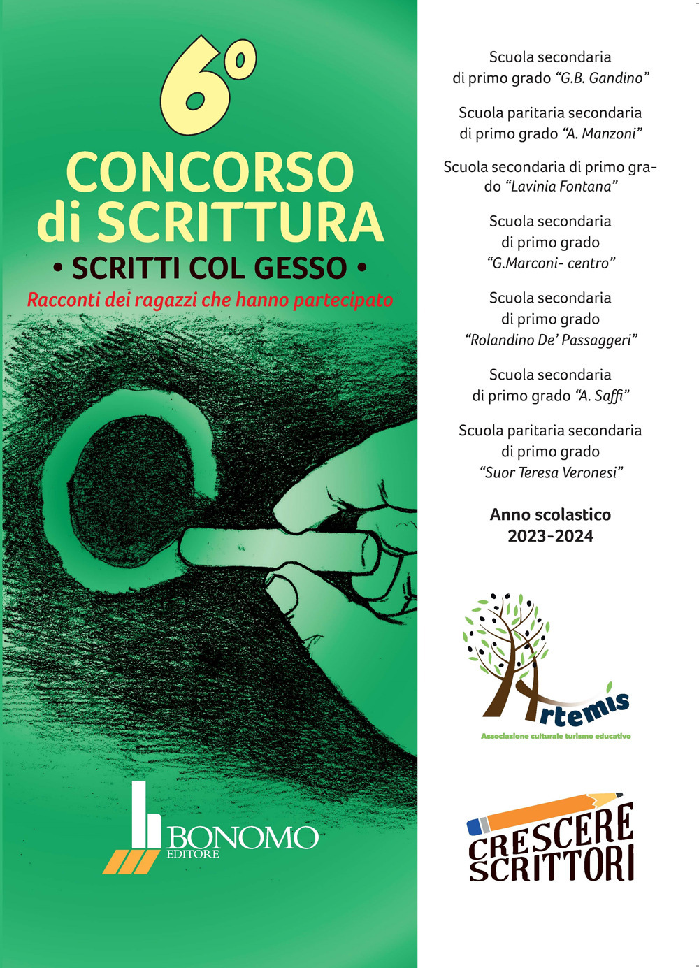 6° Concorso di scrittura. Scritti col gesso. Racconti dei ragazzi che hanno partecipato
