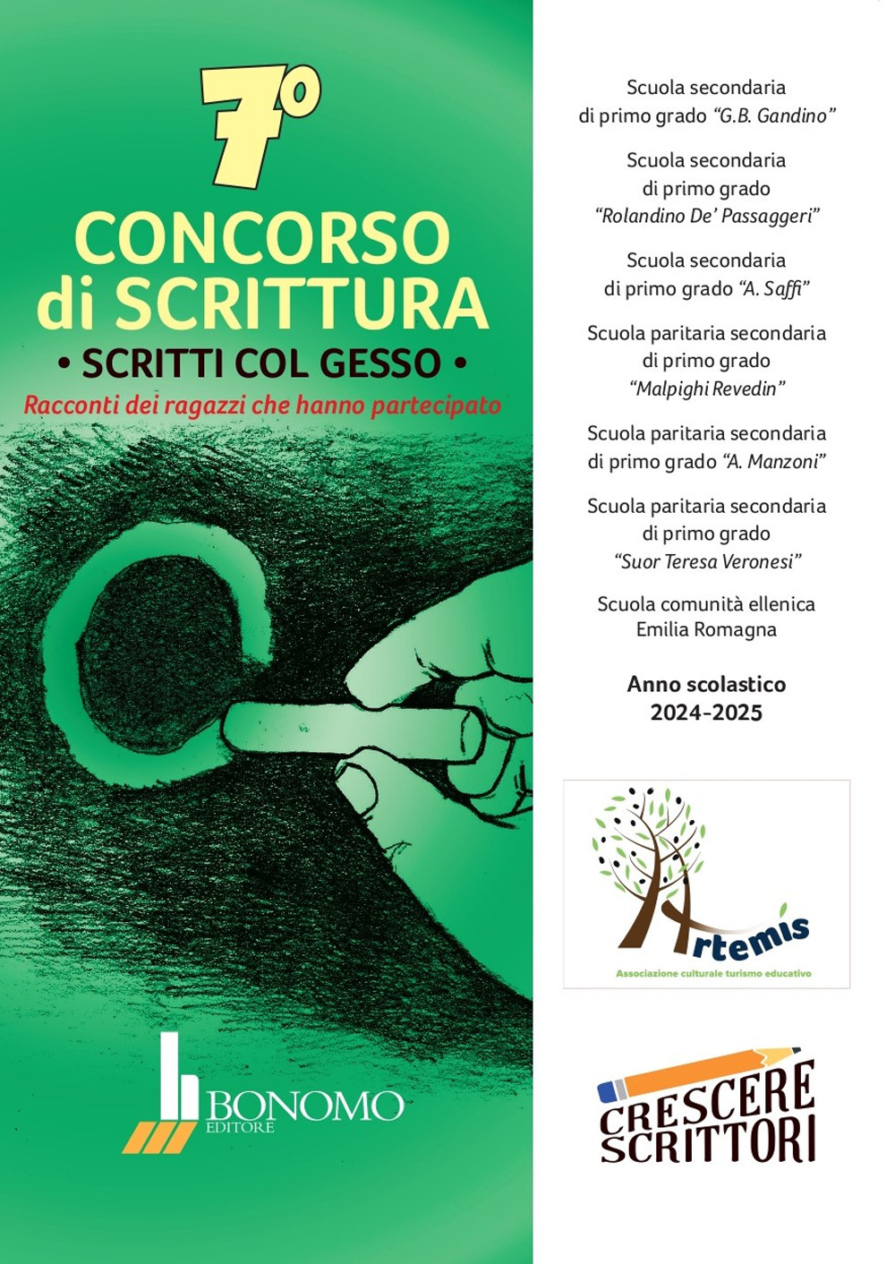 7° concorso di scrittura scritti col gesso. Racconti dei ragazzi che hanno partecipato a.s. 2024-2025