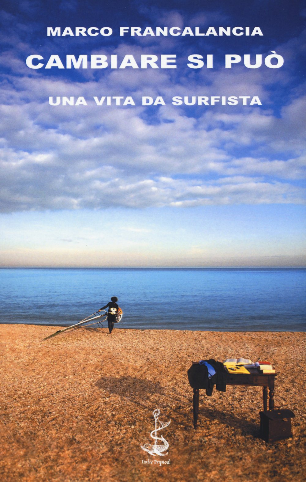 Cambiare si può. Una vita da surfista