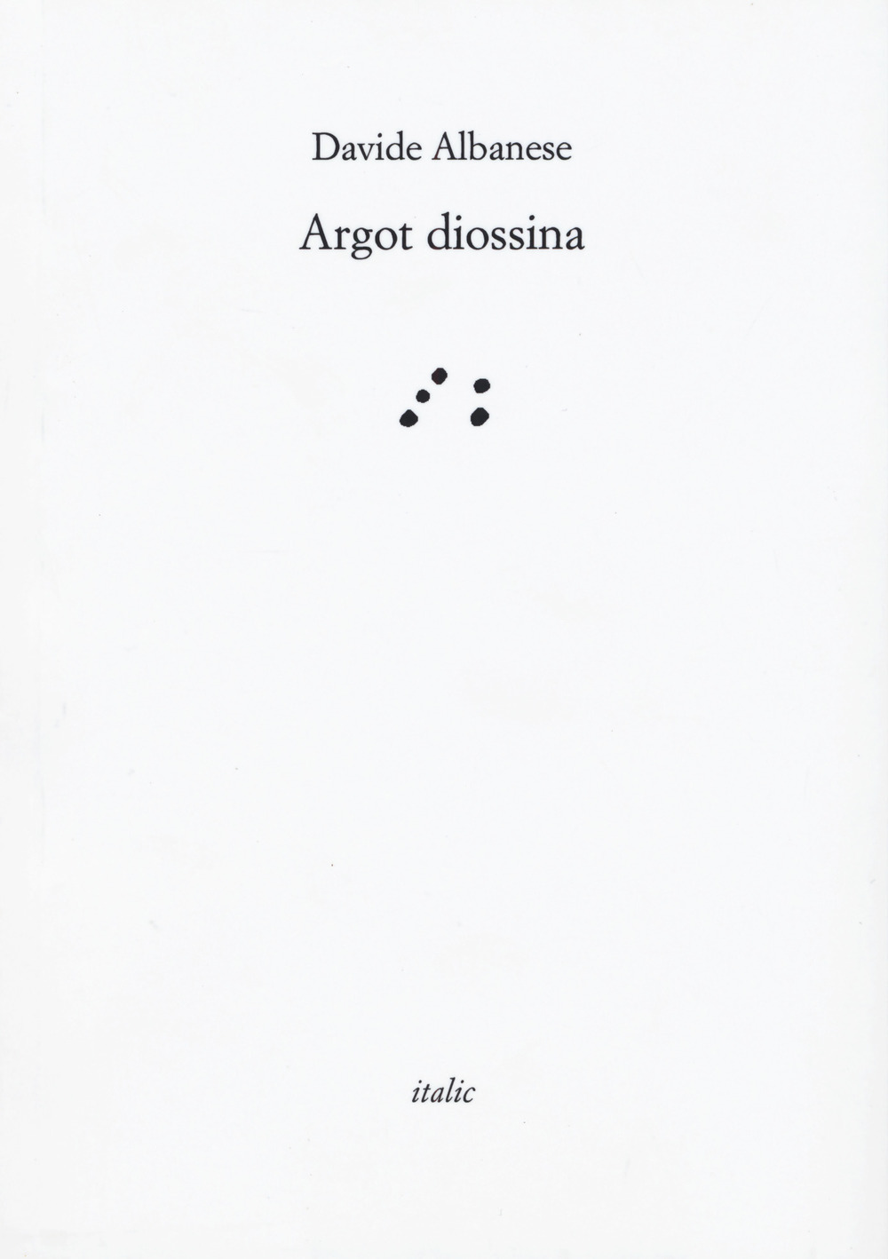 Argot diossina