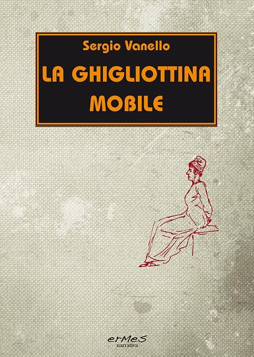 La ghigliottina mobile