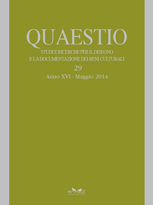 Quaestio. Studi e ricerche per il disegno e la documentazione dei beni culturali. Vol. 29