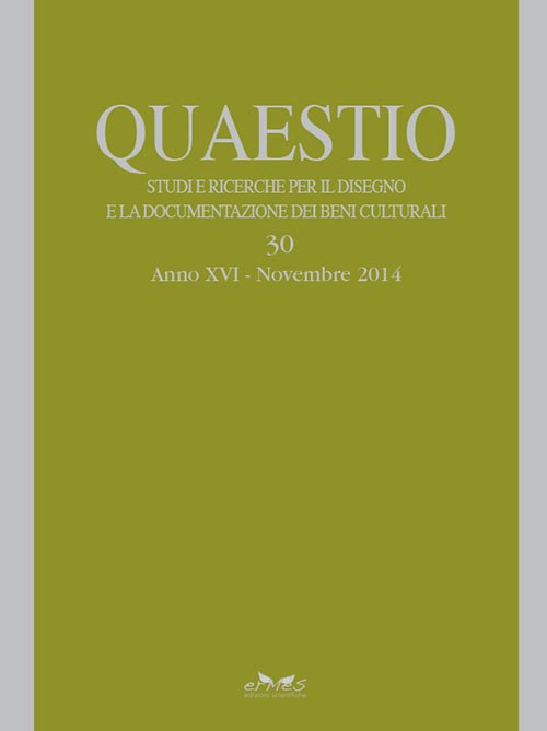 Quaestio. Studi e richerche per il disegno e la documentazione dei beni culturali. Vol. 30