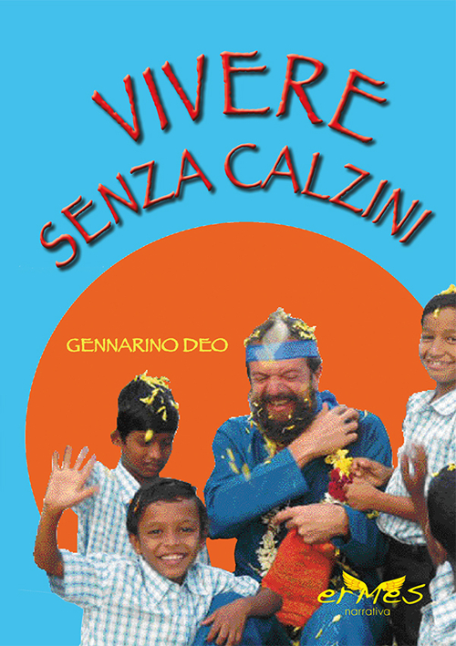 Vivere senza calzini