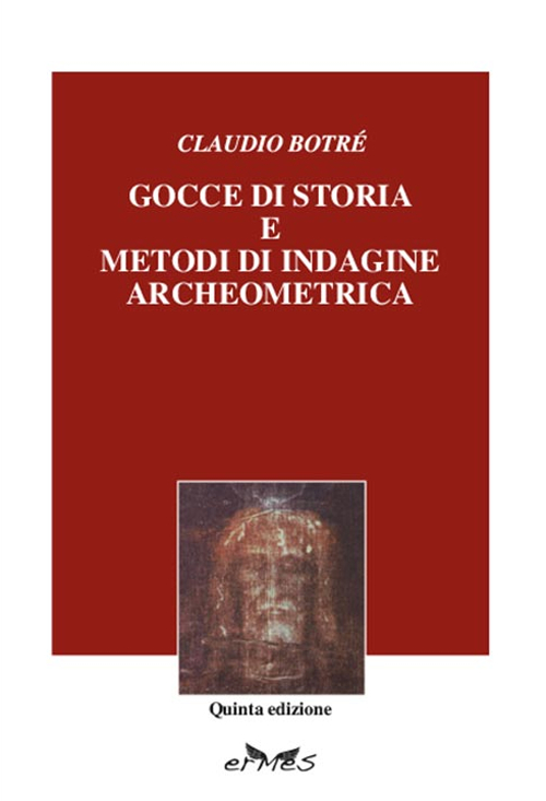 Gocce di storia. Metodi di indagine archeometrica