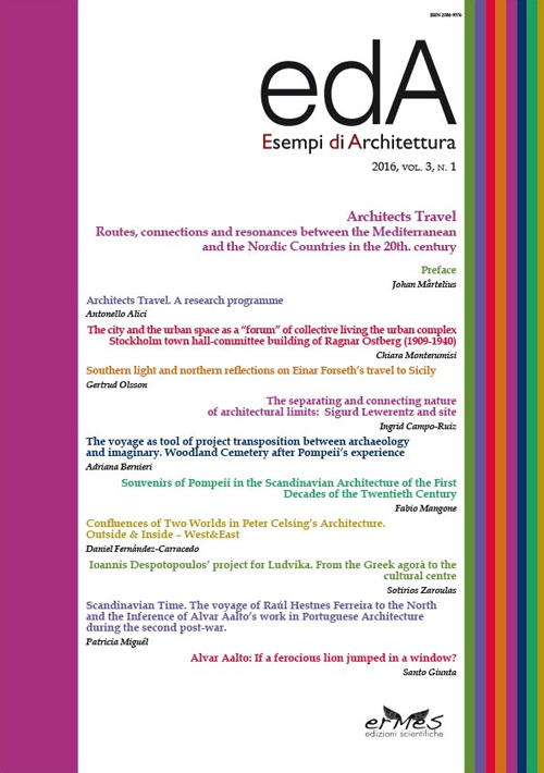 EDA. Esempi di architettura 2016. Vol. 3/1: Architects travel. Routes, connections and resonances between the Mediterranean and the Nordic countries in the 20th century