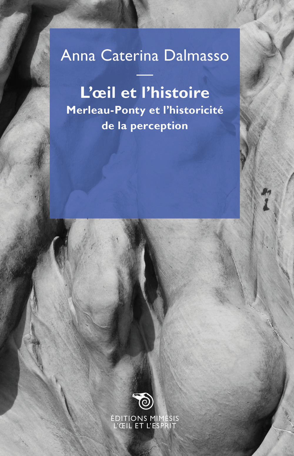 L'œil et l'histoire. Merleau-Ponty et l'historicité de la perception