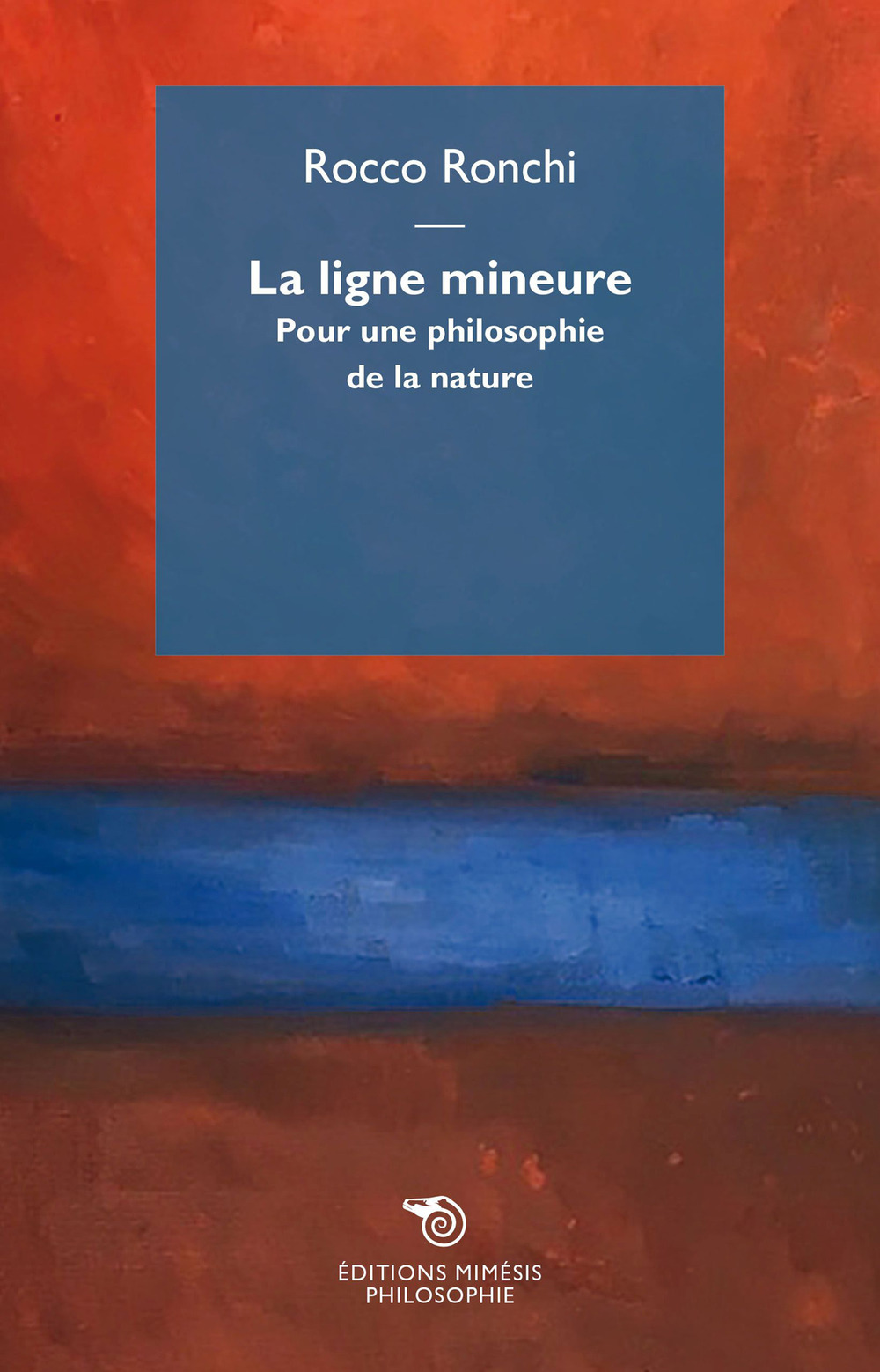 La ligne mineure. Pour une philosophie de la nature