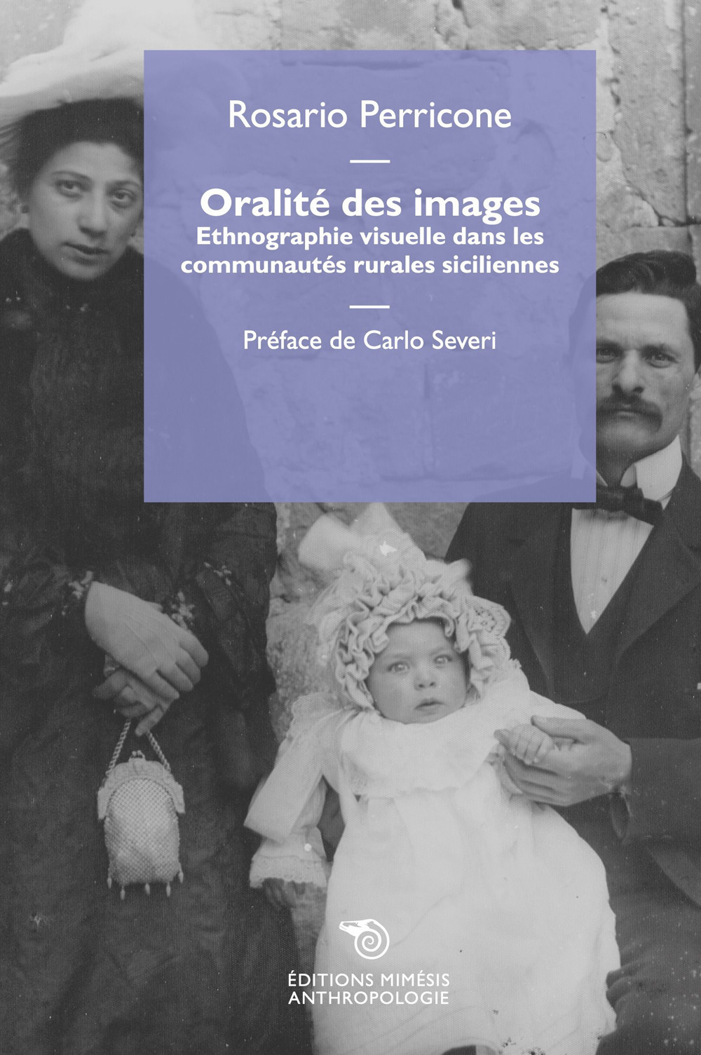 Oralité des images. Ethnographie visuelle dans les communautés rurales siciliennes