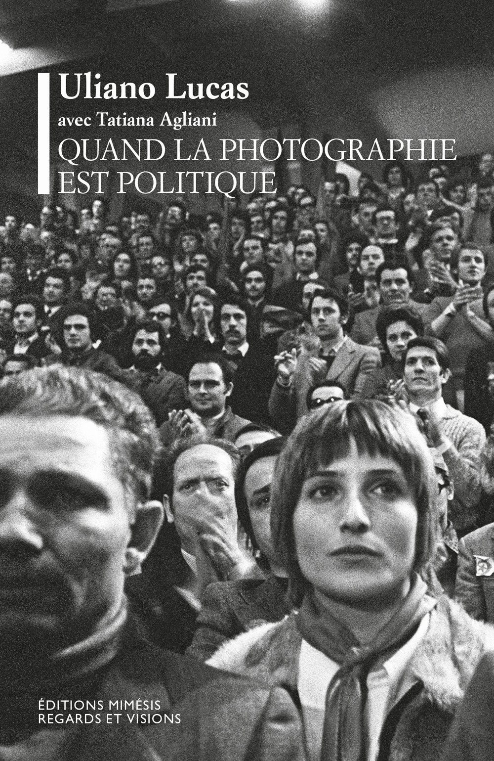 Quand la photographie est politique